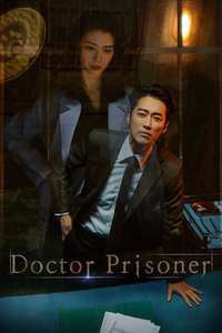 Doctor Prisoner - Posters