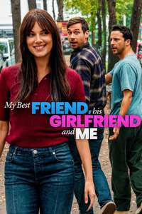 My Best Friend  His Girlfriend and Me - Posters