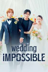 Wedding Impossible - Posters