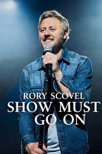 Rory Scovel: Show Must Go On - Posters