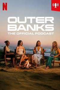 Outer Banks: The Official Podcast - Posters