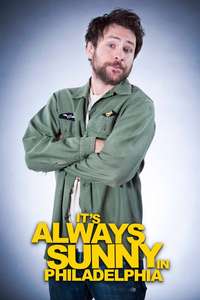 It's Always Sunny in Philadelphia - Posters