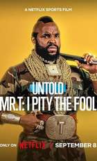 Untold Mr. T: I Pity The Fool
