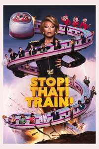 Stop! That! Train! - Posters