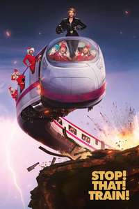 Stop! That! Train! - Posters