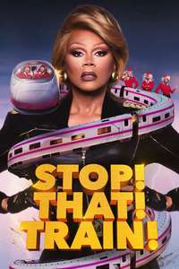 Stop! That! Train! - Posters