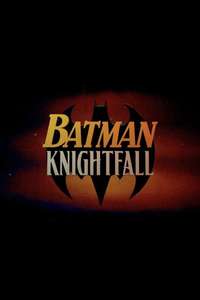 Batman: Knightfall Part 1: Knightfall - Posters