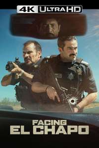 Facing El Chapo - Posters