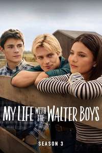 My Life with the Walter Boys - Posters