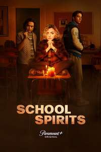 School Spirits - Posters