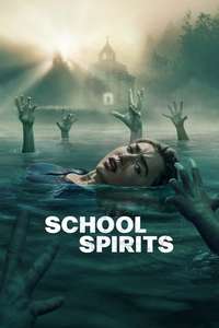 School Spirits - Posters