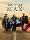 To The Max
