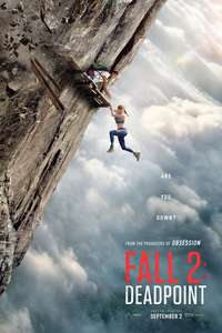 Fall 2: Deadpoint - Posters
