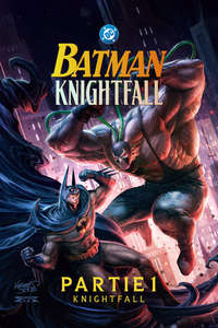 Batman: Knightfall Part 1: Knightfall - Posters