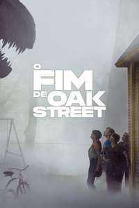 The End of Oak Street - Posters