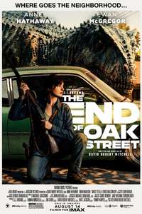The End of Oak Street - Posters