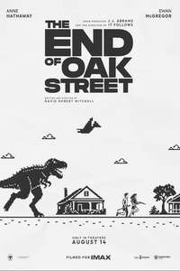 The End of Oak Street - Posters