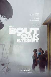 The End of Oak Street - Posters