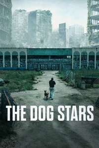 The Dog Stars - Posters