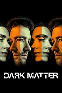 Dark Matter - Posters