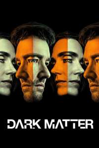 Dark Matter - Posters