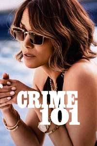Crime 101 - Posters