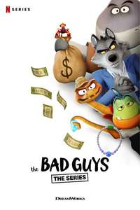 The Bad Guys: Breaking In - Posters