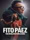 Fito Páez: The World Within a Song