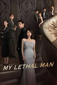My Lethal Man - Posters