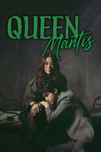 Queen Mantis - Posters