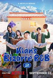 Kian's Bizarre B&B Season 2