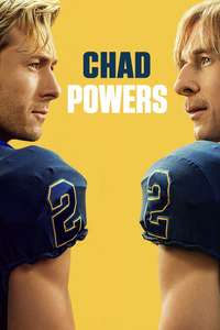 Chad Powers - Posters