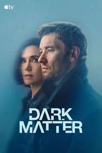 Dark Matter - Posters