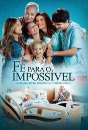 Faith in the Impossible