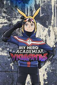 My Hero Academia: Vigilantes - Posters