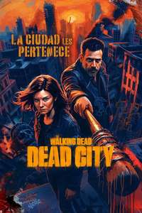 The Walking Dead: Dead City - Posters