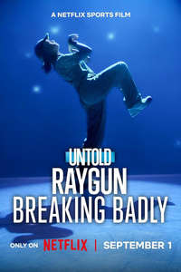 Untold Raygun: Breaking Badly - Posters
