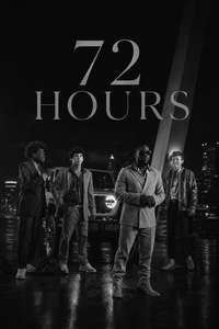 72 Hours - Posters