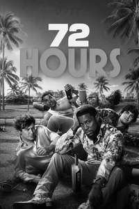 72 Hours - Posters
