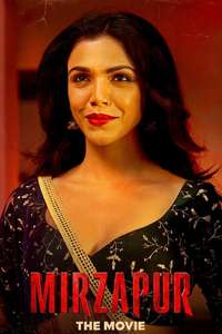 Mirzapur: The Movie - Posters
