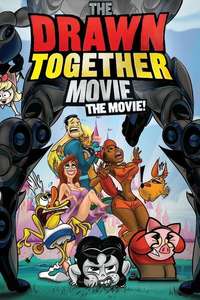 The Drawn Together Movie: The Movie! - Posters