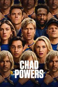 Chad Powers - Posters