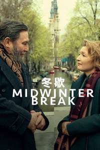 Midwinter Break - Posters