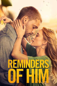 Reminders of Him - Posters