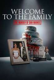 Welcome to the Family: The Murder of Dan Markel