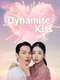 Dynamite Kiss : Season 1