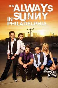It's Always Sunny in Philadelphia - Posters