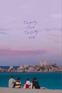 Twenty Five Twenty One - Posters