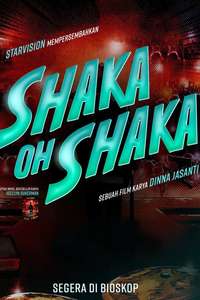 Shaka Oh Shaka - Posters