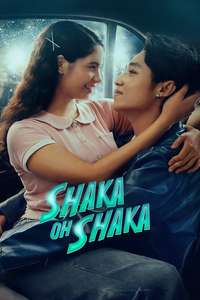 Shaka Oh Shaka - Posters